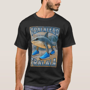 Camiseta Tralalalero Tralala Italiano Brainrot Memória Aniv
