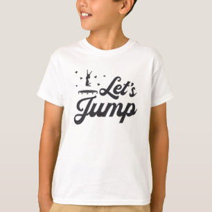 Camiseta Trampoline do vamos Jump Gymnast Engraçado Trampol