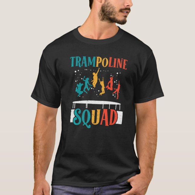 Camiseta Trampoline Squad Jumping Trampoliner Trampolining  (Frente)