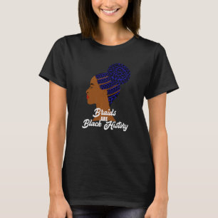 Camiseta Tranças são História Negra Cornrows Coque Trançado