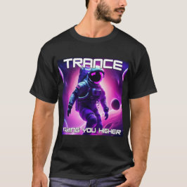 Camiseta Trance Music - Levando você ao Design de Astronaut