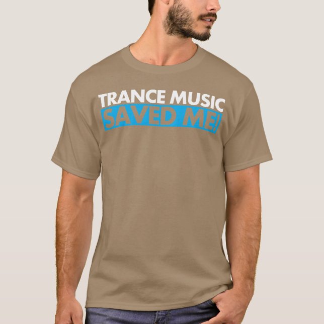 Camiseta Trance Music me salvou (Frente)