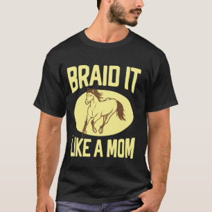 Camiseta Trance-o como uma Mãe Cavalo Mãe
