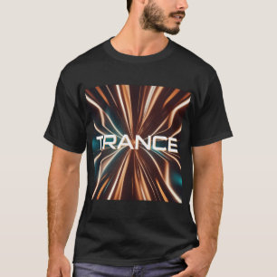 Camiseta TRANCE - Trance Music - Festival - EDM - RAVE