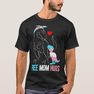 Camiseta Trans Free Mãe Hug Dinossaur Rex Mama Transgender
