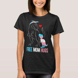 Camiseta Trans Free Mãe Hug Dinossaur Rex Mama Transgender 