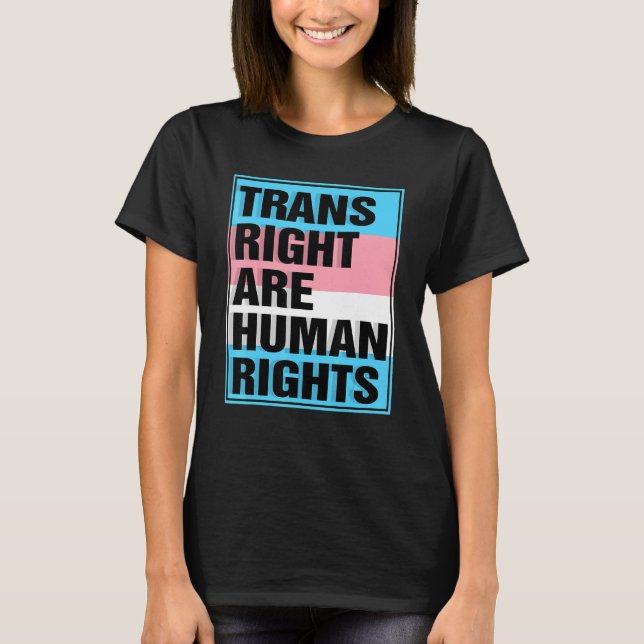 Camiseta Trans Right are Human Rights Transgender LGBTQ Pri (Frente)