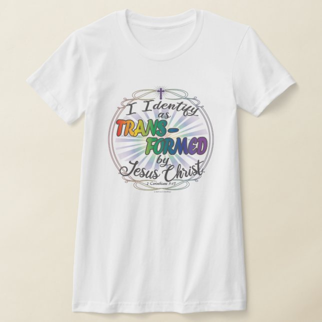 Camiseta Transformado por Jesus Cristo - Tee Branco feminin (Postura )