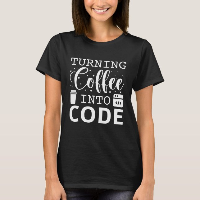 Camiseta Transformando Café Em Código (Frente)