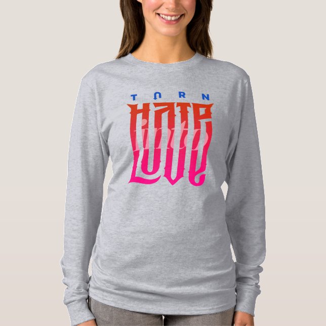 Camiseta Transforme o ódio em amor | Mulheres de Longa Dist (Frente)