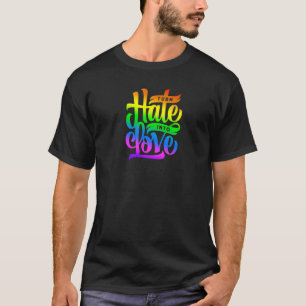 Camiseta Transforme O Ódio Em Cores Do Arco-Íris Com Amor P