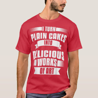 Camiseta Transformo Bolos Simples Em Deliciosos Trabalhos D