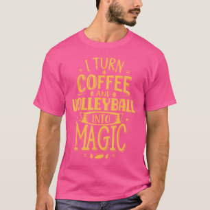 Camiseta Transformo Café E Voleibol Em Volta Engraçada.