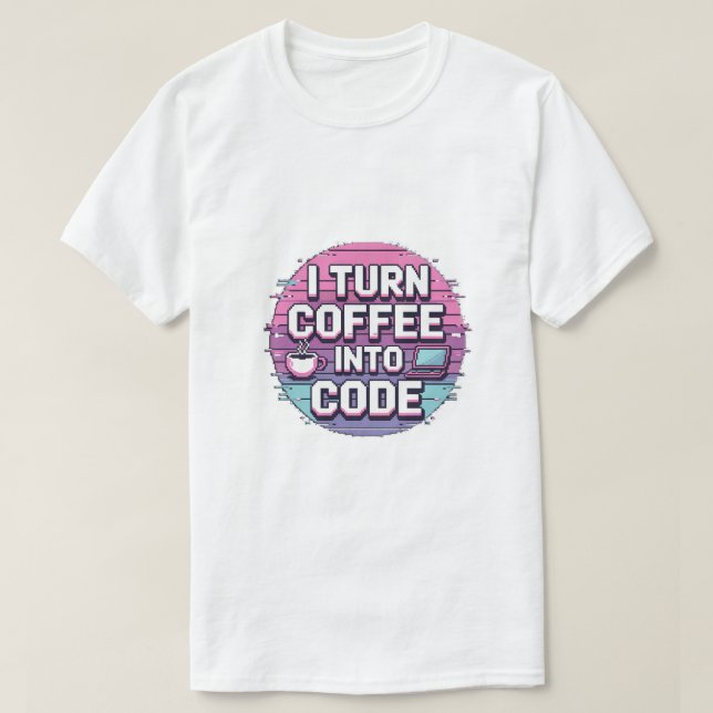 Camiseta Transformo Café Em Código - Programa De Arte De Pi (Frente do Design)