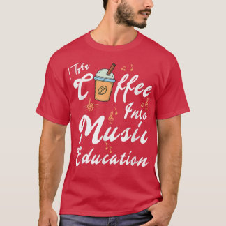 Camiseta Transformo Café Em Música, Treinador Em Música
