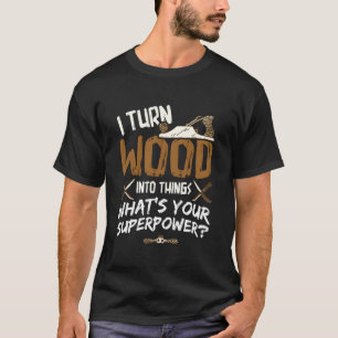 Camiseta Transformo Madeira Em Coisas Madeira De Carpinteir