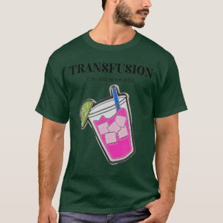 Camiseta Transfusão Isso Fará Você Jogar Melhor Presente de