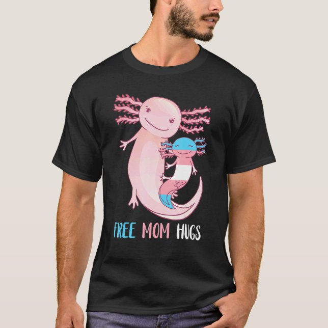 Camiseta Transgender Axolotl Livre Mãe Abraça Mãe Lgbtq (Frente)