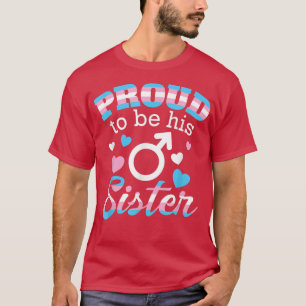 Camiseta Transgender Brother LGBTQ Ally Proud To Be His Sis