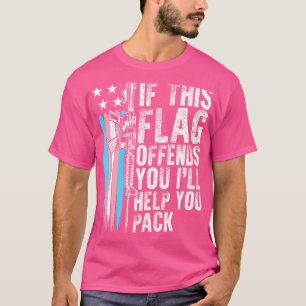 Camiseta Transgênero Se Este Sinalizador Ofender O Rig De A