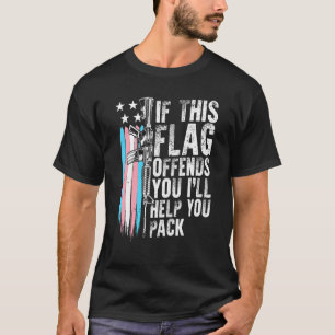 Camiseta Transgênero Se Este Sinalizador Ofender Você Ar 15