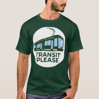 Camiseta TRÂNSITO POR FAVOR num círculo para fundos escuros