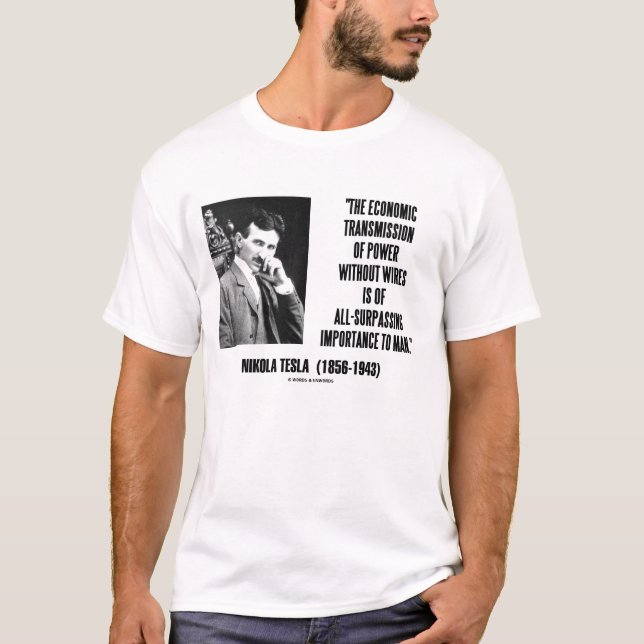 Camiseta Transmissão econômica de Nikola Tesla do poder (Frente)