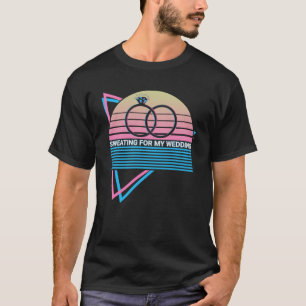 Camiseta Transpirando Para Noiva Festa de Casamento Noiva