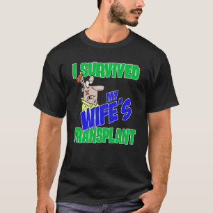 Camiseta Transplante de cuidador sobrevivi ao transplante d