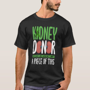 Camiseta Transplante de órgãos de dadores de rins