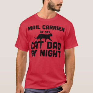 Camiseta Transportador De Correio Por Pai De Gato Por Dia À