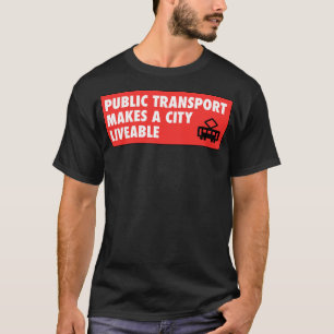 Camiseta Transportes Públicos Torna O Planeamento Urbano Vi