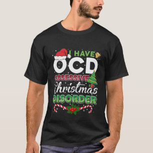 Camiseta Transtorno de Natal Obsessivo, Natal Engraçado