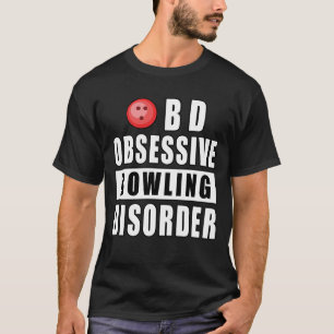 Camiseta Transtorno Obsessivo de Boliche - Citação Divertid