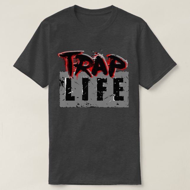 Camiseta Trap Life Man! (Frente do Design)