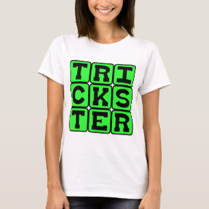 Camiseta Trapaceiro, Ilusionista