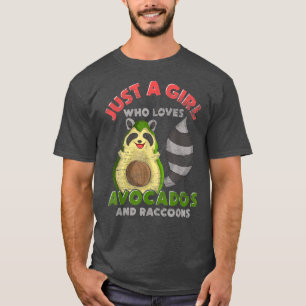 Camiseta Trash Panda Apenas Uma Menina Que Ama Avocados E R