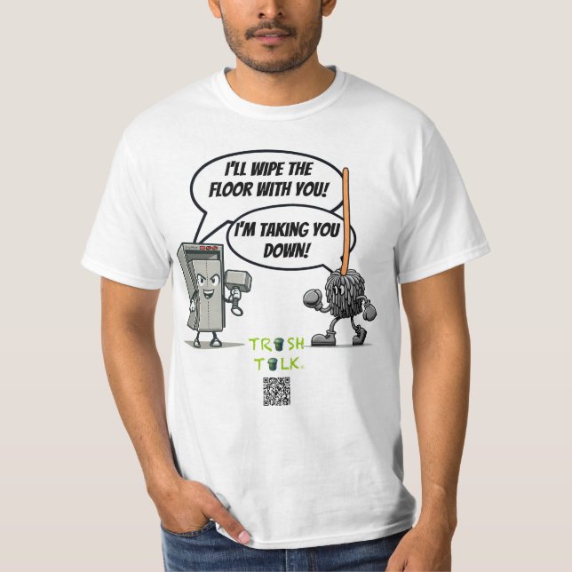 Camiseta Trash-Talk / Mop vs Vator — por LoGoss (Frente)