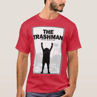 Camiseta Trashman Cometh