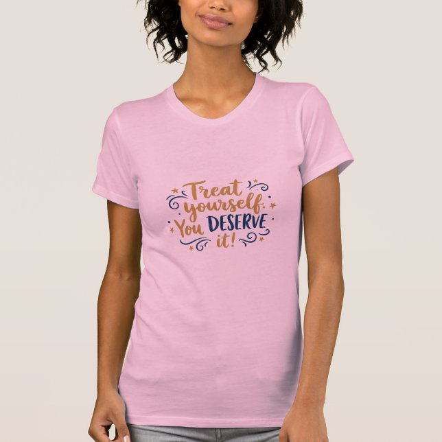 Camiseta Trate a Si Mesma (Frente)