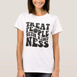 Camiseta Trate as Pessoas com Gentileza