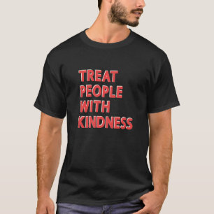 Camiseta Trate as Pessoas com Gentileza Tpwk Inspirando Gen