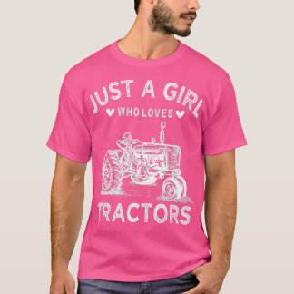 Camiseta Trator Para Mulheres Apenas Uma Menina Que Ama Tra