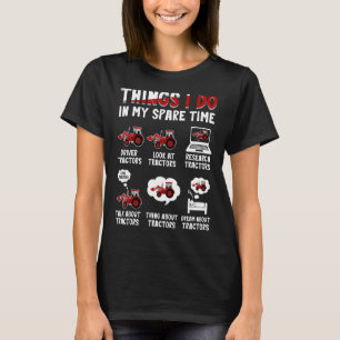 Camiseta Tratores 6 Coisas Que Eu Faço No Meu Trator De Tem