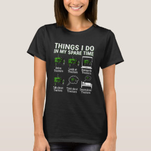 Camiseta Tratores 6 Coisas Que Faço No Meu Tempo Livre Tra