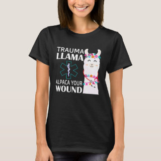 Camiseta Trauma Llama Alpaca Seu Ferimento Enfermeira EMS P