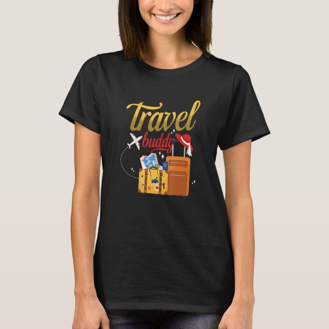 Camiseta Travel Buddy Traveling Vacation Traveler (Frente)