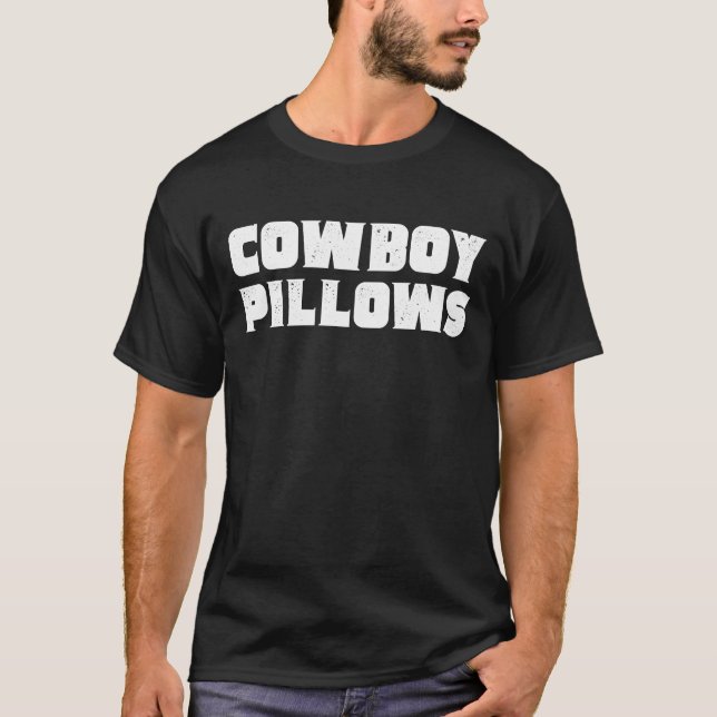 Camiseta Travesseiros de cowboy ocidentais Travesseiros de  (Frente)