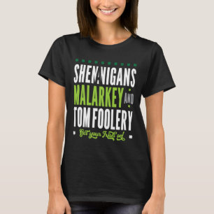 Camiseta Travessuras Malarkey E Tolices St Patricks Ir