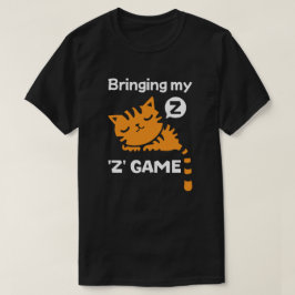 Camiseta Trazendo meu jogo 'Z'